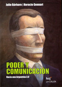 Tapa de libro Poder y comunicación. Hacia una Argentina 3.0
